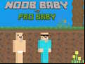 Juego Noob Baby vs Pro Baby