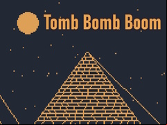 Juego Tomb Bomb Boom