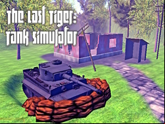 Juego The Last Tiger: Tank Simulator