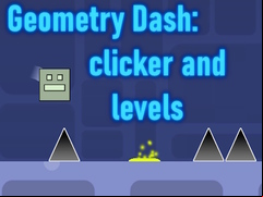 Juego Geometry Dash: clicker and levels